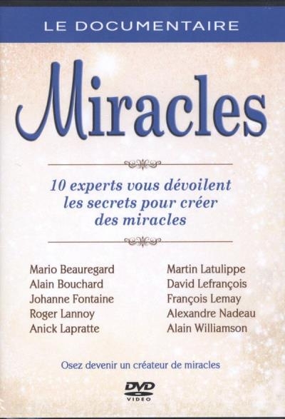 Miracles - Osez Devenir un Créateur de Miracles | 