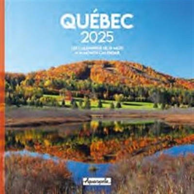 Québec 2025 - Calendrier | Collectif