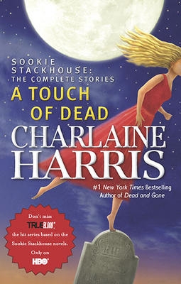A touch of dead | Harris, Charlaine 