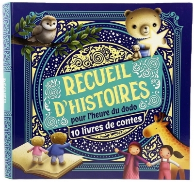 Recueil d'histoires : pour l'heure du dodo | 