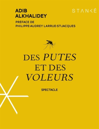 Des putes et des voleurs | Alkhalidey, Adib (Auteur)