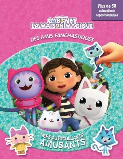 DreamWorks Gabby et la maison magique - Mes autocollants amusants | Aumais, Nicholas