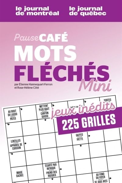 Pause café Mots fléchés T.03 | Côté, Rose-Hélène (Auteur) | Hannequart-Ferron, Étienne (Auteur)